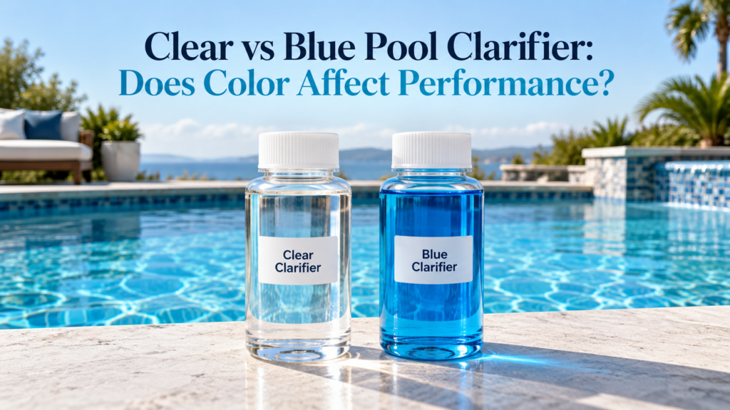 Clear and blue liquid pool clarifier samples beside a swimming pool, illustrating a comparison of product color and clarification performance.